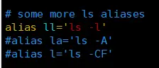 将alias ll=’ls -l’前的注释打开