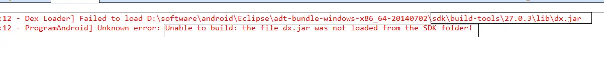 Unable to build: the file dx.jar was not loaded from the SDK folder