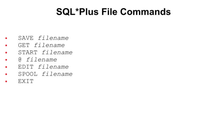 SQL*Plus File Commands