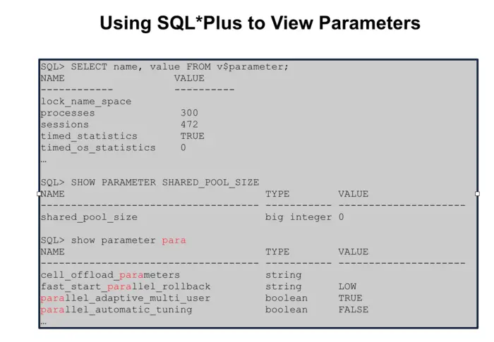 Using SQL*Plus to View Parameters