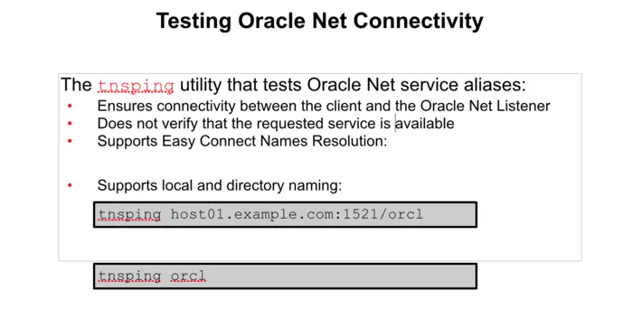Testing Oracle Net Connectivity