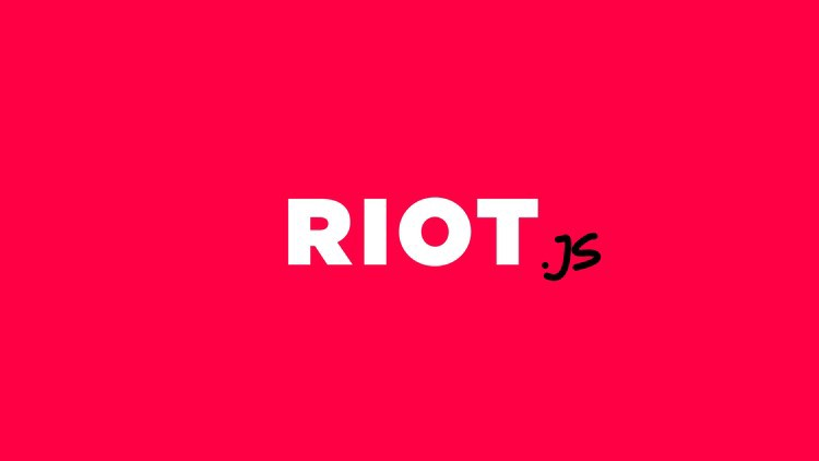 Riot.js (Image source and credits: Riot.js website)